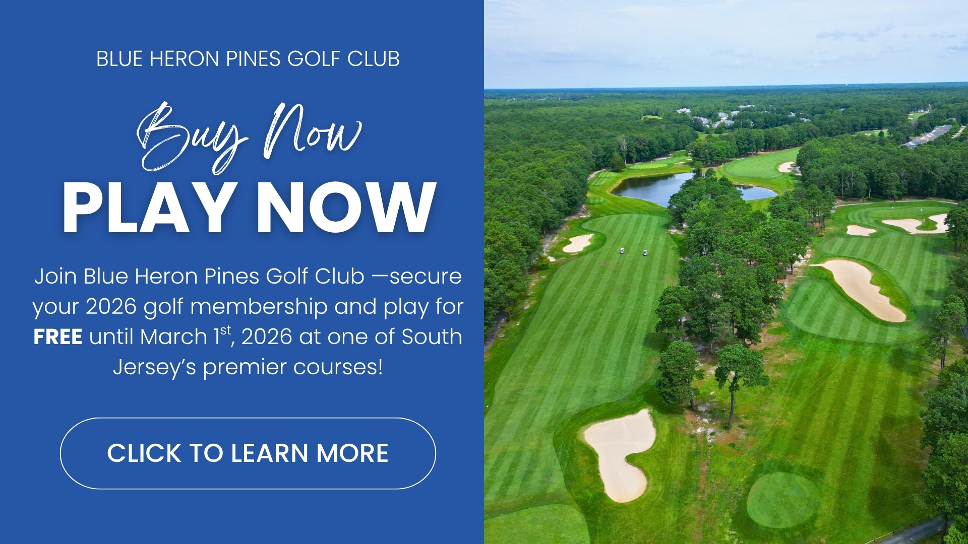 Buy Now Play Now Golf Membership Promotion at Blue Heron Pines Golf Club in South Jersey.